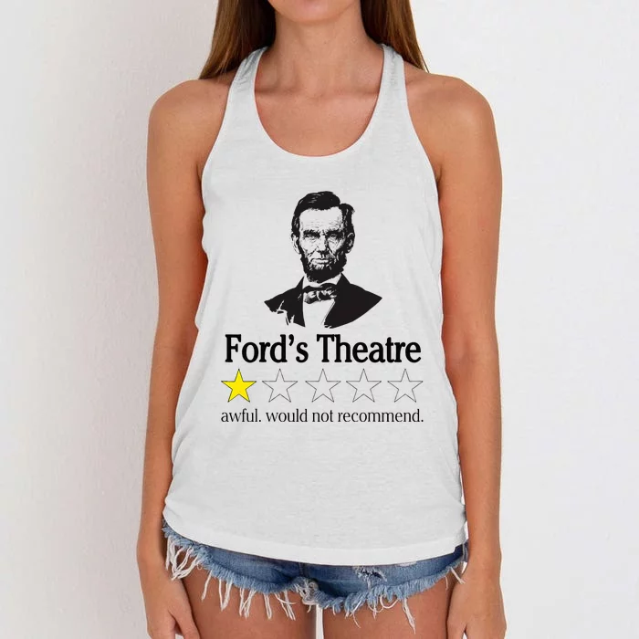 Abraham Lincoln FordS Theatre Awful Would Not Recommend Women's Knotted Racerback Tank