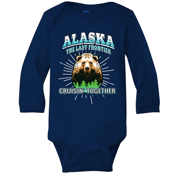 Alaska Last Frontier Family Group Trip Cruisin Together Cool Gift Baby Long Sleeve Bodysuit