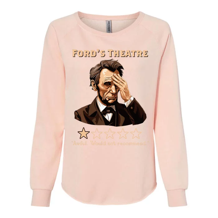 Abraham Lincoln Ford's Theatre Rating Funny Womens California Wash Sweatshirt