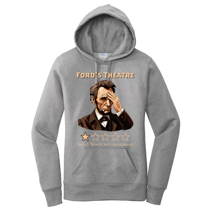 Abraham Lincoln Ford's Theatre Rating Funny Women's Pullover Hoodie