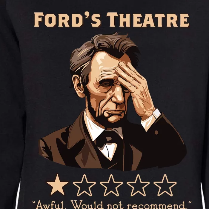 Abraham Lincoln Fords Theatre Rating Funny Womens California Wash Sweatshirt