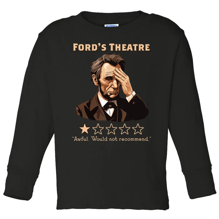 Abraham Lincoln Fords Theatre Rating Funny Toddler Long Sleeve Shirt