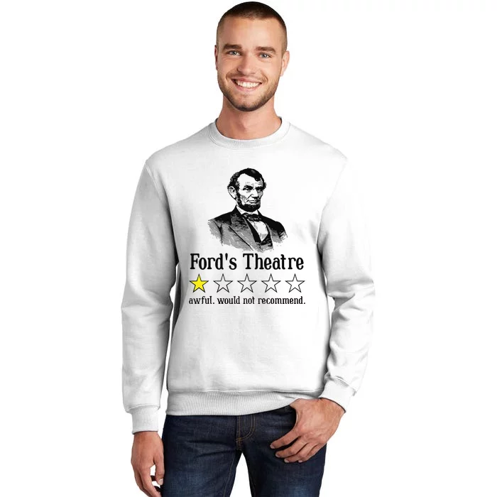 Abraham Lincoln Fords Theatre Rating Sweatshirt