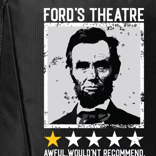 Abraham Lincoln Fords Theatre Would Not Recommend Joke City Backpack