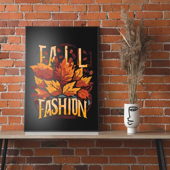 Autumn Leaves Fall Fashion Poster