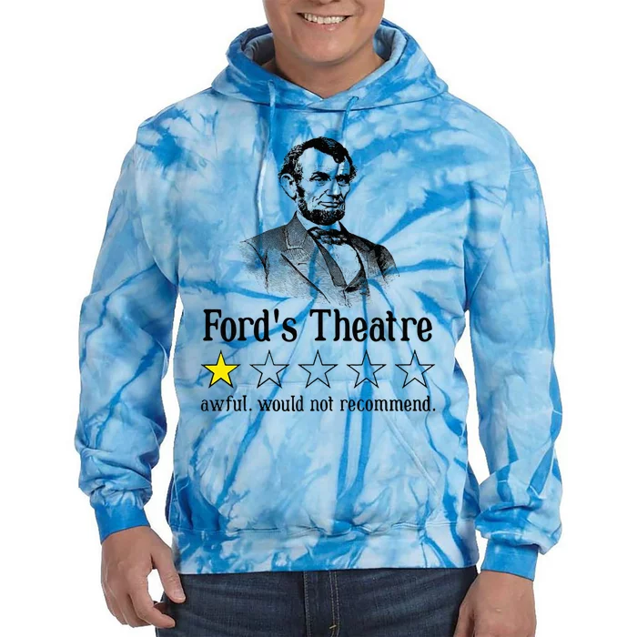 Abraham Lincoln FordS Theatre Rating Tie Dye Hoodie