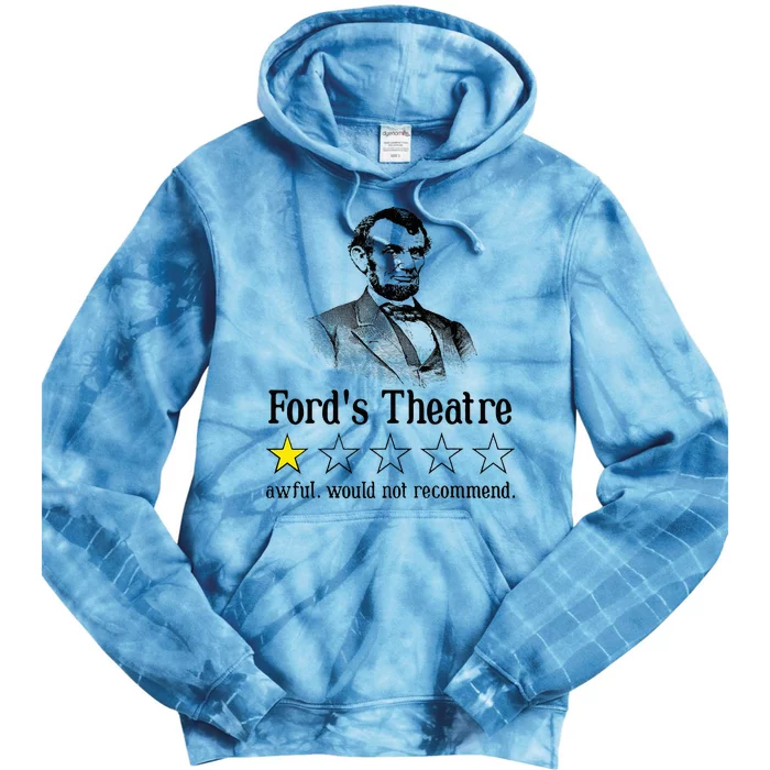 Abraham Lincoln FordS Theatre Rating Tie Dye Hoodie