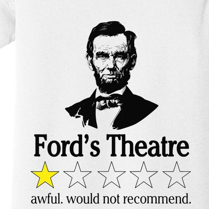 Abraham Lincoln Fords Theatre Awful Would Not Recommend Baby Bodysuit