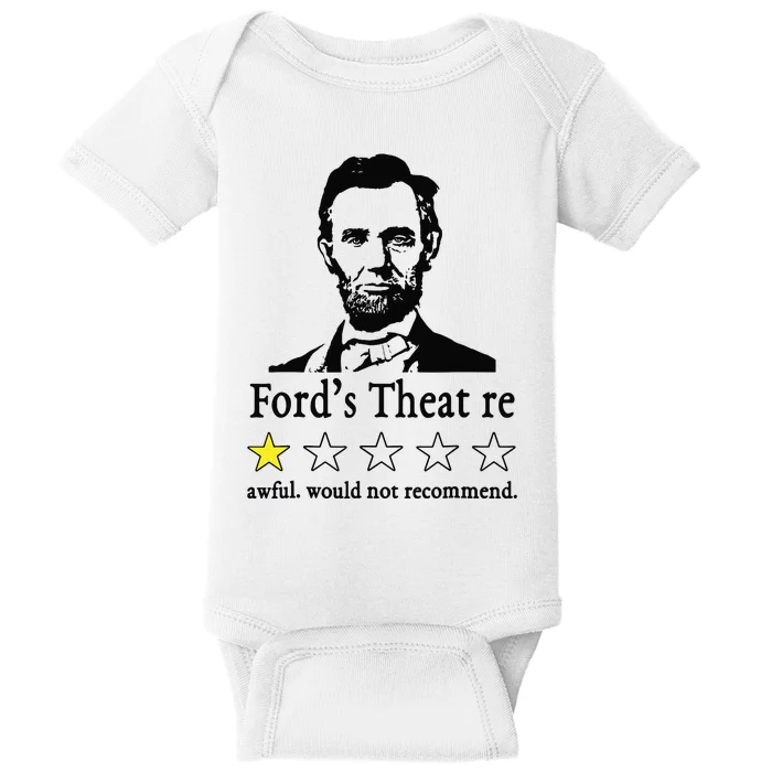 Abraham Lincoln Fords Theatre Awful Would Not Recommend Baby Bodysuit