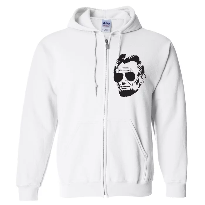 Abe Lincoln Funny Abraham Lincoln Portrait With Sunglasses Full Zip Hoodie