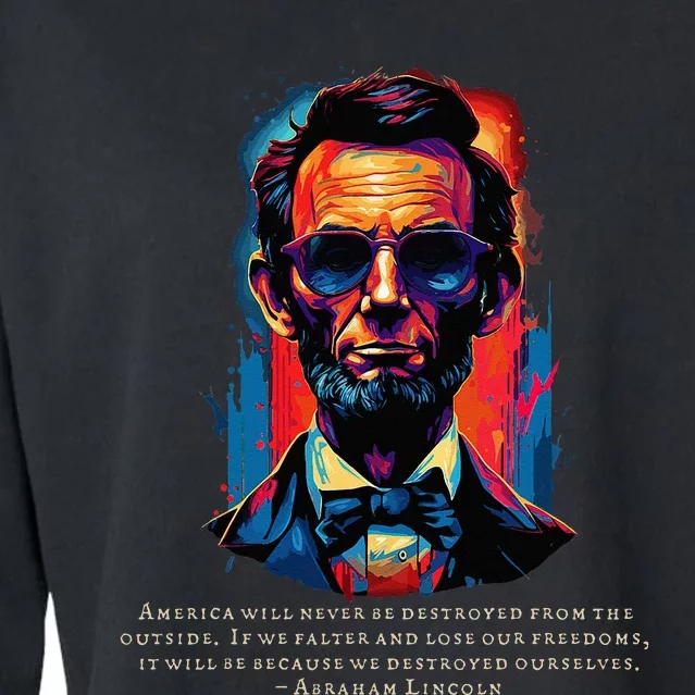 Abraham Lincoln Freedom Quote USA America July Patriotic Cropped Pullover Crew