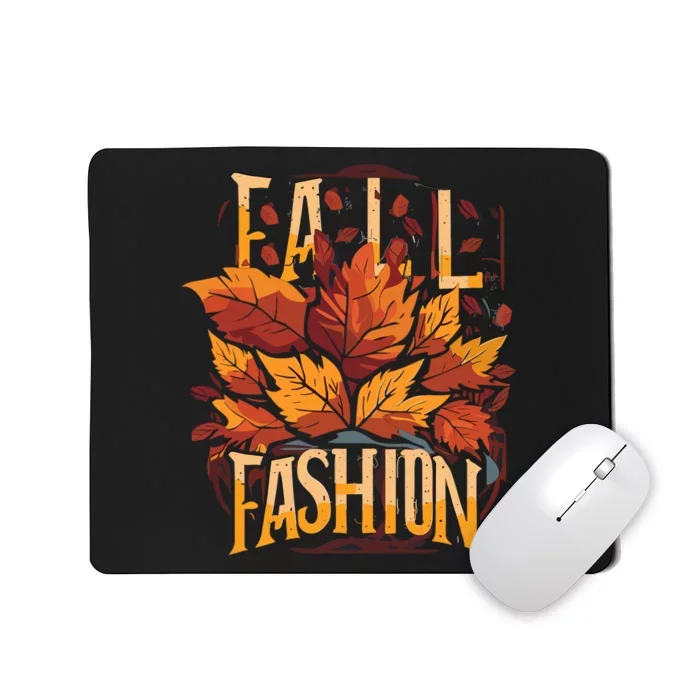 Autumn Leaves Fashion Mousepad