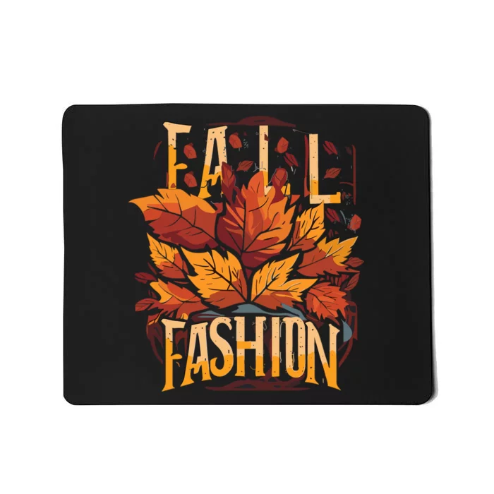 Autumn Leaves Fashion Mousepad