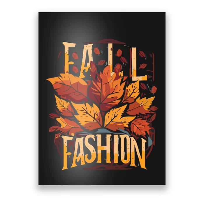 Autumn Leaves Fashion Poster