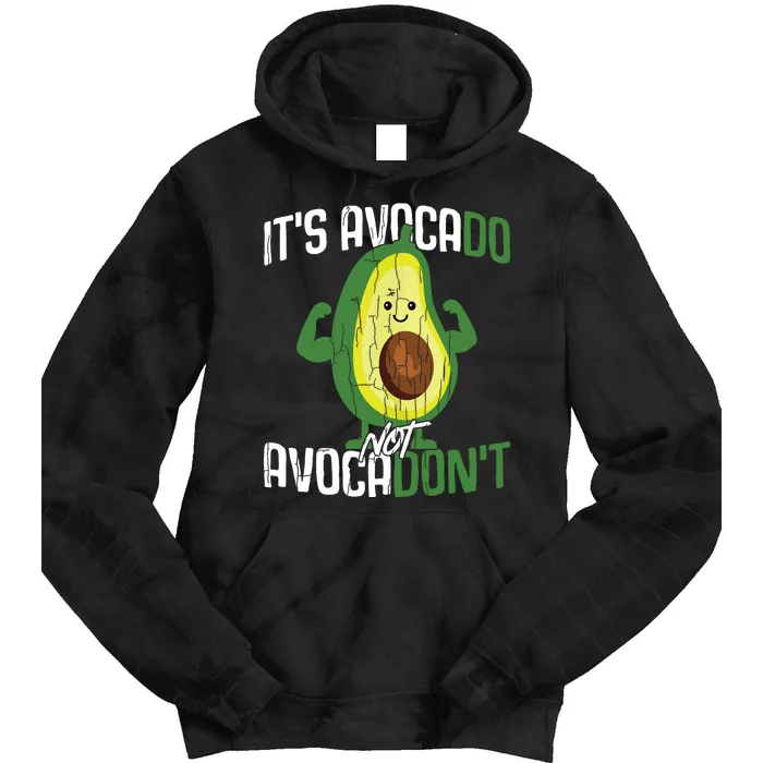 Avocados Lover Funny Its Avocado Not Avocadont Graphic Tank Top Tie Dye Hoodie