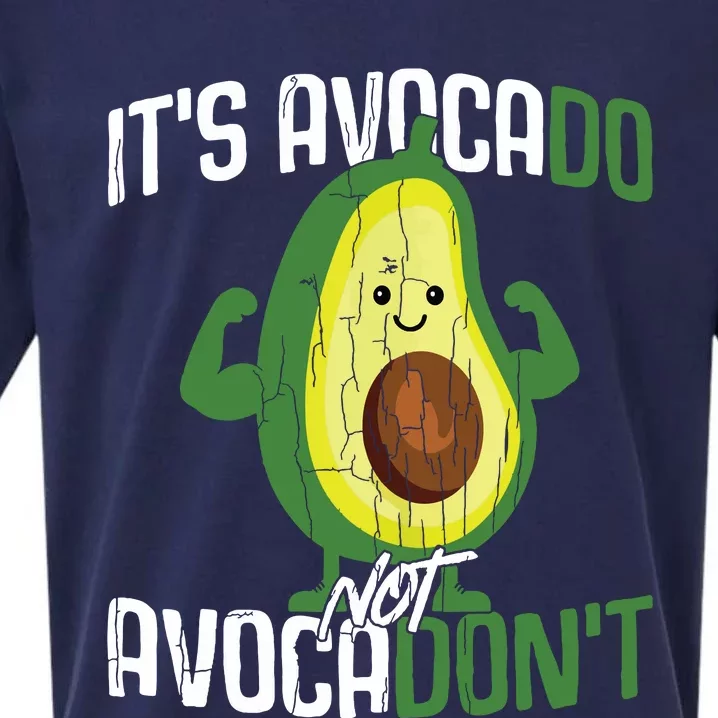 Avocados Lover Funny Its Avocado Not Avocadont Graphic Tank Top Sueded Cloud Jersey T-Shirt