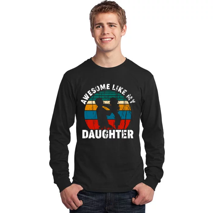 Awesome Like, Funny Father's Day T Tall Long Sleeve T-Shirt