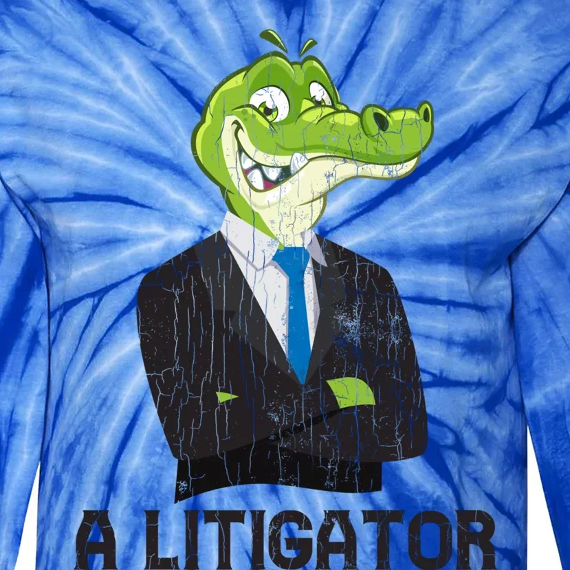 A Litigator Funny Lawyer Attorney Law School Graphic Gift Tie-Dye Long Sleeve Shirt