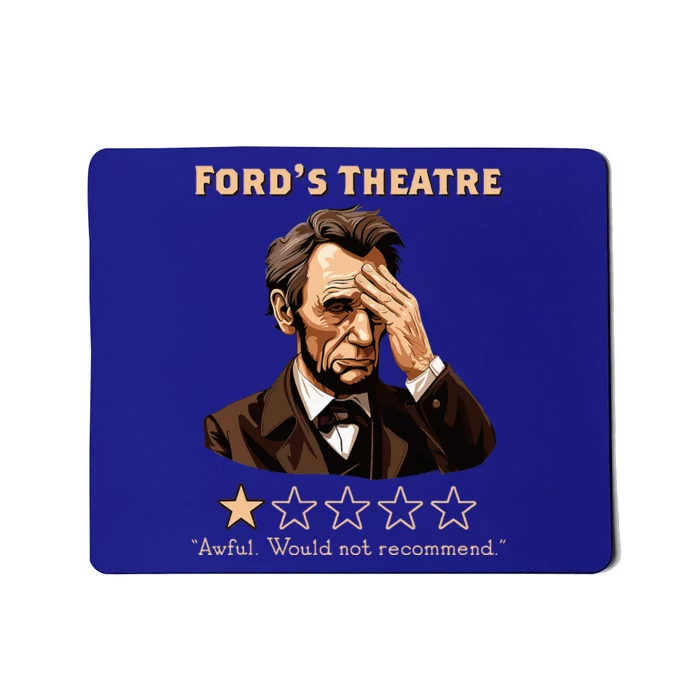 Abraham Lincoln Ford's Theatre Rating Funny Mousepad