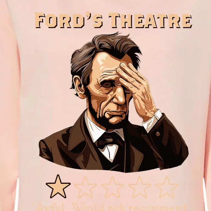 Abraham Lincoln Ford's Theatre Rating Funny Womens California Wash Sweatshirt