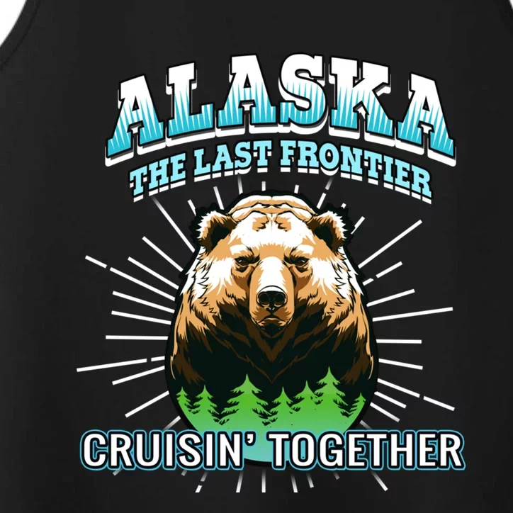 Alaska Last Frontier Family Group Trip Cruisin Together Cool Gift Performance Tank