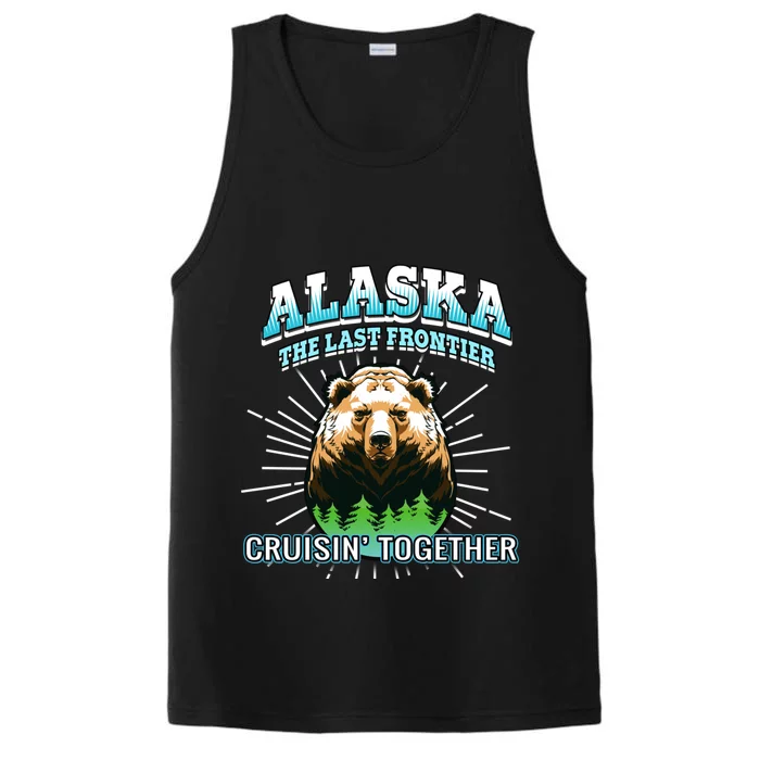 Alaska Last Frontier Family Group Trip Cruisin Together Cool Gift Performance Tank