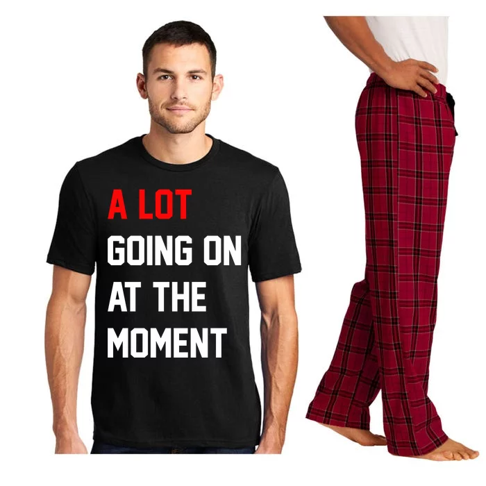 A Lot Going On At The Moment Pajama Set