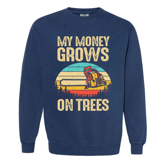 Arborist Logger Gift Cool Tree Climber Lumberjack Garment-Dyed Sweatshirt