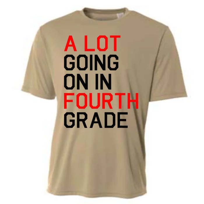 A Lot Going On In Fourth Grade For Teacher And Student Cooling Performance Crew T-Shirt