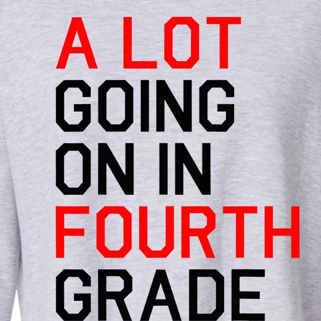 A Lot Going On In Fourth Grade For Teacher And Student Cropped Pullover Crew