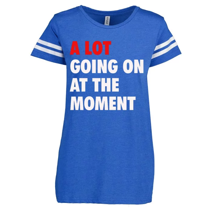 A Lot Going On At The Moment Enza Ladies Jersey Football T-Shirt