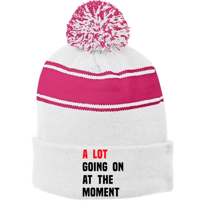 A Lot Going On At The Moment Funny Vintage Stripe Pom Pom Beanie