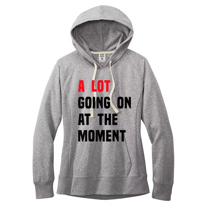 A Lot Going On At The Moment Funny Vintage Women's Fleece Hoodie