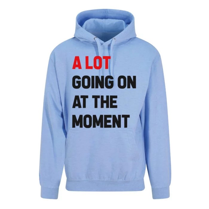 A Lot Going On At The Moment Funny Unisex Surf Hoodie