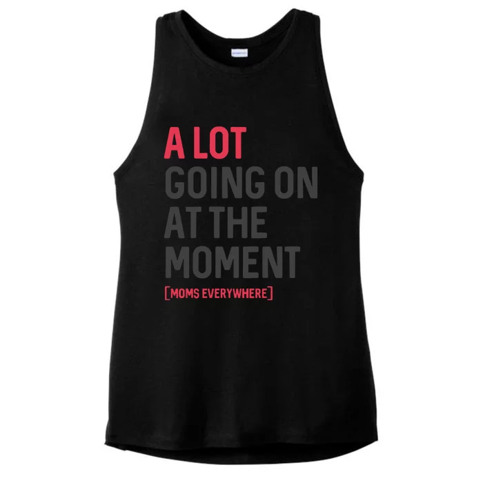 A Lot Going On At The Moment Ladies Tri-Blend Wicking Tank