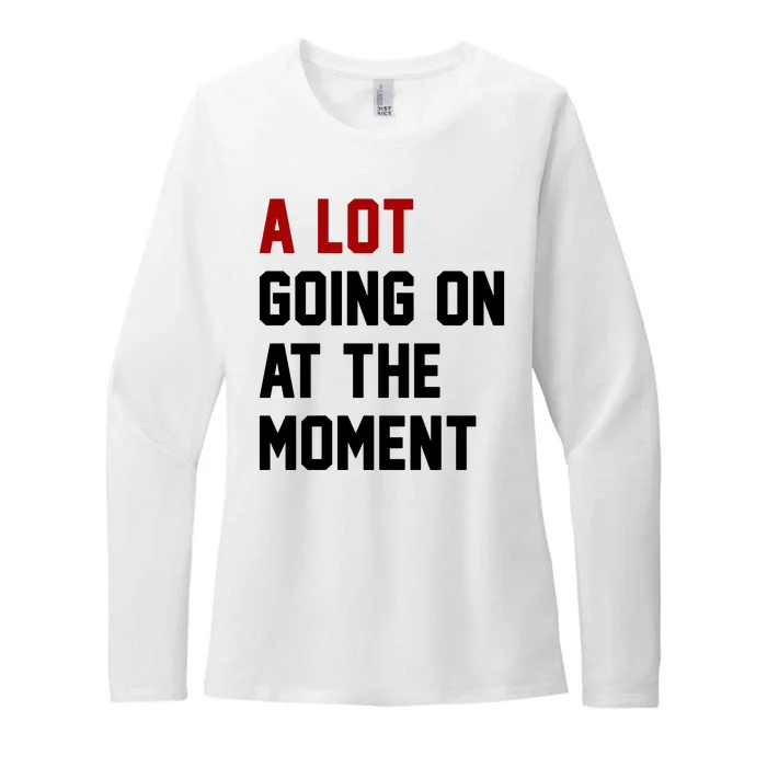 A Lot Going On At The Moment Funny Era Womens CVC Long Sleeve Shirt