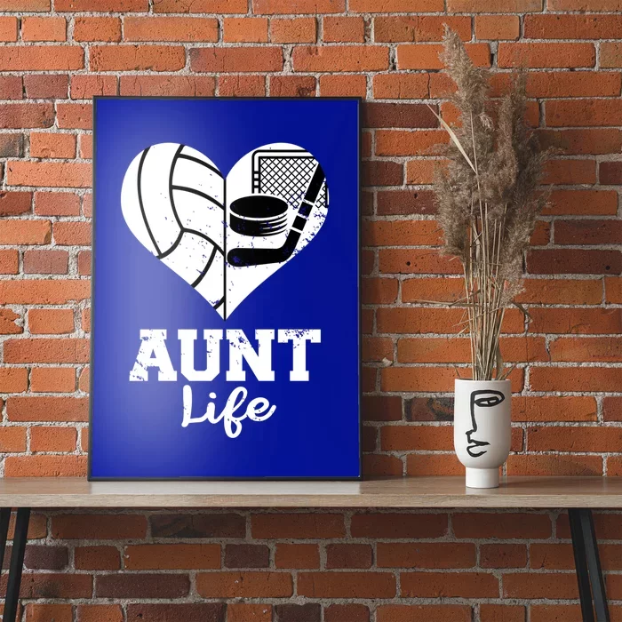 Aunt Life Heart Funny Volleyball Hockey Aunt Cute Gift Poster