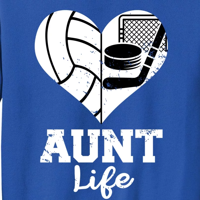 Aunt Life Heart Funny Volleyball Hockey Aunt Cute Gift Tall Sweatshirt