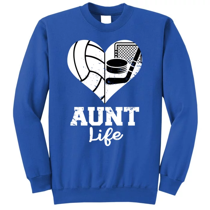 Aunt Life Heart Funny Volleyball Hockey Aunt Cute Gift Tall Sweatshirt