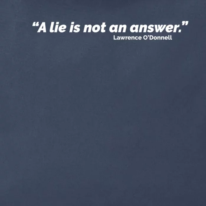 A Lie Is Not An Answer Zip Tote Bag