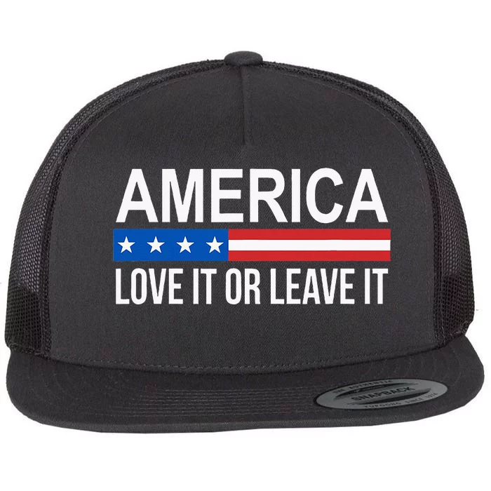 America Love It Or Leave It Flat Bill Trucker Hat