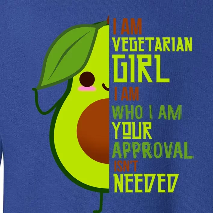 Avocado Lover I Am Vegetarian Strong Positive Cool Gift Toddler Sweatshirt