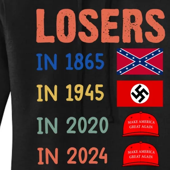 Antitrump Losers In 1865 Losers In 1945 Losers In 2020 Women's Pullover Hoodie