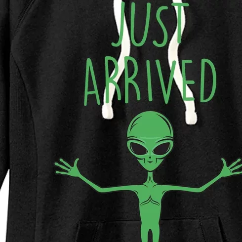 Alien Just Arrived Women's Fleece Hoodie