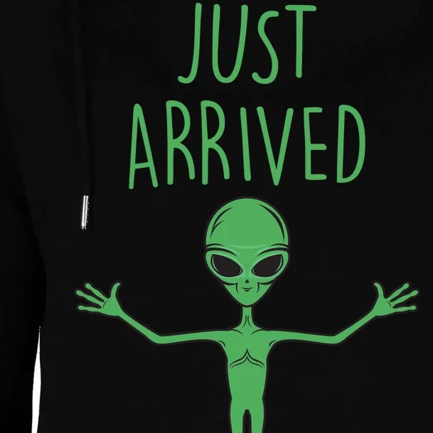 Alien Just Arrived Womens Funnel Neck Pullover Hood