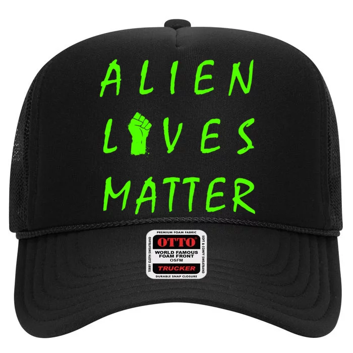 Alien Lives Matter High Crown Mesh Trucker Hat