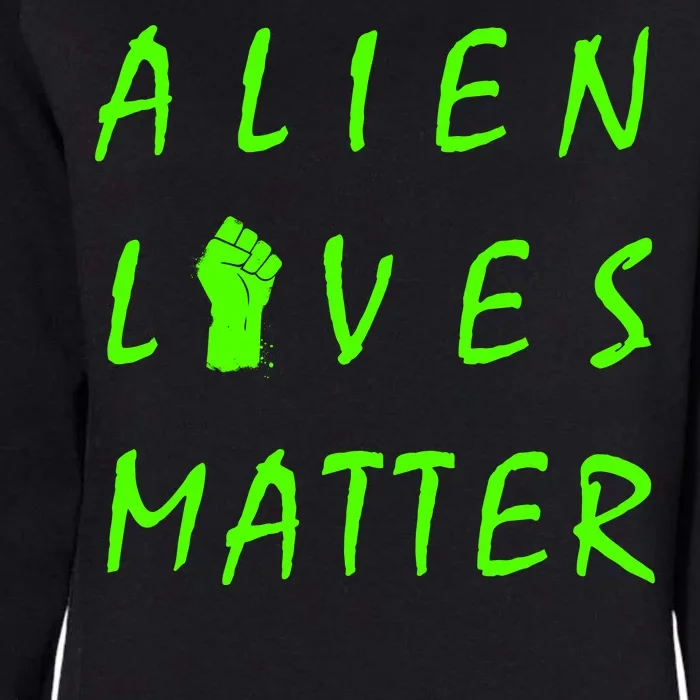 Alien Lives Matter Womens California Wash Sweatshirt