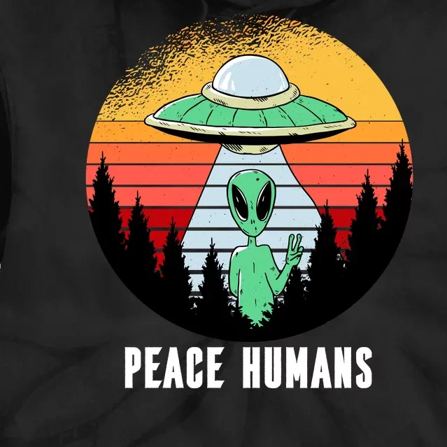 Alien Peace Humans Tie Dye Hoodie