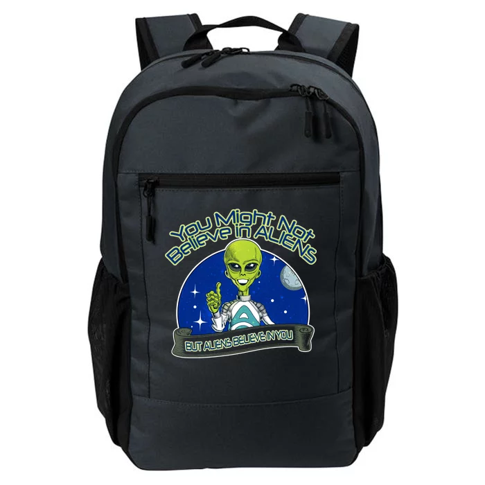 Aliens Believe In You Daily Commute Backpack