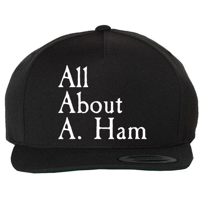 All About A. Ham Wool Snapback Cap